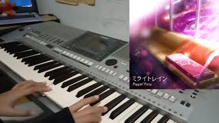 【 バンドリ！】ミライトレイン Mirai Train ／　Poppin' Party Keys. Cover キーボードカバー