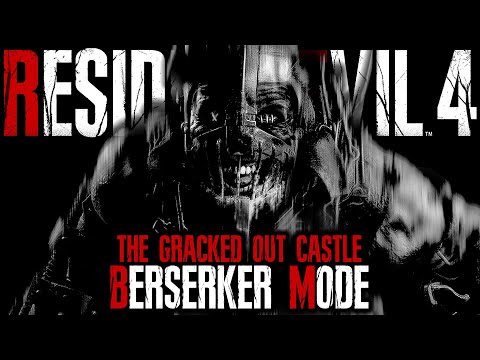 Everyman vs A CASTLE WITH LAVA | Resident Evil 4 Remake Berserker Mod – Part 4