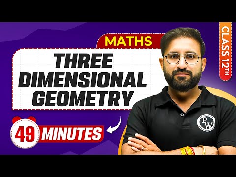 Three Dimensional Geometry in 49 Minutes | Class 12th Maths | Mind Map Series