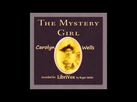 The Mystery Girl (FULL Audiobook)