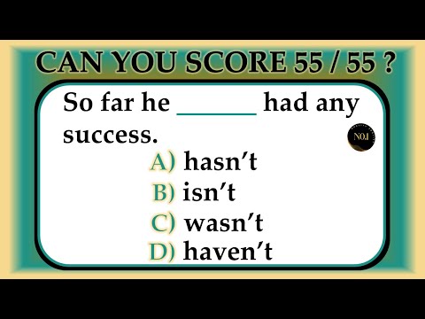 55 Grammar Quiz | English Grammar Tenses Full | English Grammar Test | No.1 Quality English