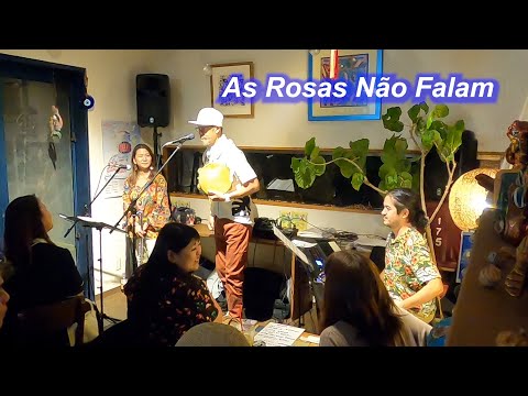 サンバの名曲！  　As Rosas Não Falam（沈黙のバラ）／Live＠石垣商店（石垣）