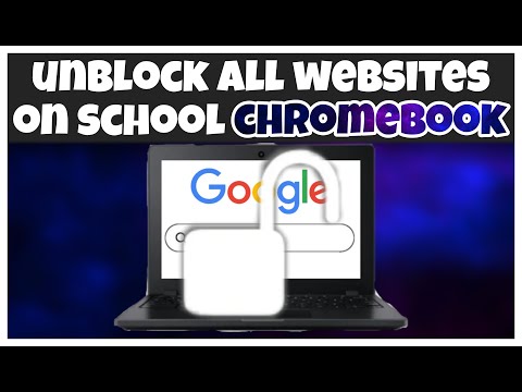 3 WAYS On How To Unblock ALL SITES On SCHOOL CHROMEBOOK!