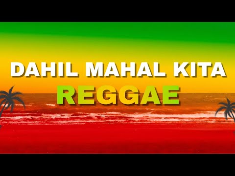 Dahil Mahal Kita - Reggae Remix (DJ Judaz / Boyfriends x Ankel Jay Vocal)