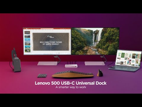 Lenovo 500 USB-C Universal Dock Product Tour