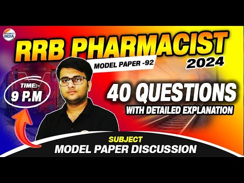 RRB Pharmacist | Model Paper - 92 | Model Paper Discussion | 20 Question With Detailed Explanation