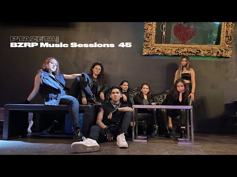 PTAZETA || BZRP Music Sessions #45/ LB DANCE COMMUNITY