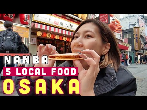 OSAKA🇯🇵 5 Local Street Foods in Nanba, Osaka🍜 Japan travel guide