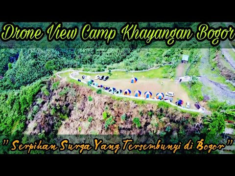 Drone View Camp Khayangan Bogor | Drone View Camping Ground Villa Khayangan Sukamakmur Bogor