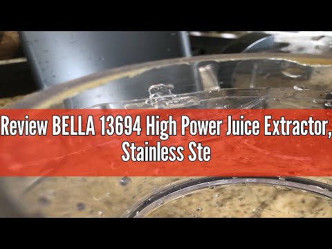 Review BELLA 13694 High Power Juice Extractor, Stainless Steel