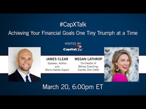 #CapXTalk: Achieving Your Financial Goals One Tiny Triumph at a Time