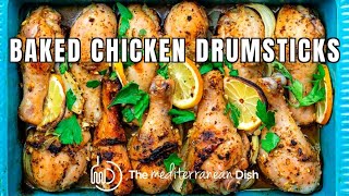 Baked Lemon Garlic Chicken Drumsticks | The Mediterranean Dish