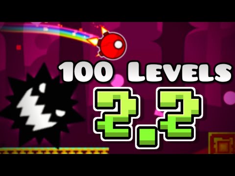 I Survived 100 LEVELS in Geometry Dash 2.2 (New Update)