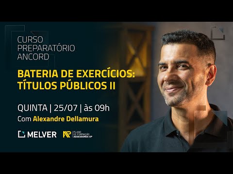 Curso Preparatório Ancord | Bateria de exercícios: títulos públicos II