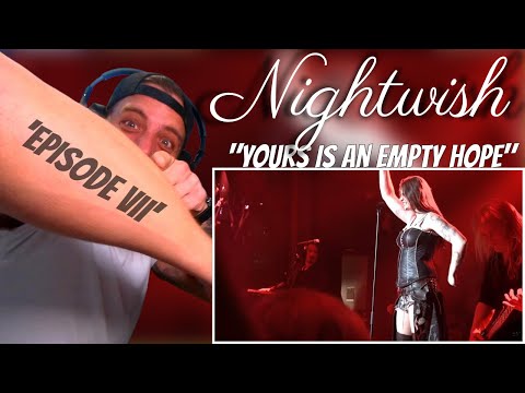 Nightwish REACTION - Yours Is An Empty Hope *Episode 7* | My New Favorite NW Track??