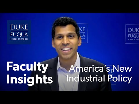 America’s “New” Industrial Policy: Why Now and What’s Next