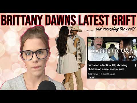 Brittany Dawn EXPOSED as the Queen of Scammers!