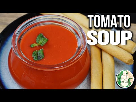 Healthy Soup recipe - TOMATO SOUP - How to make quick winter special Tomato Soup - Sattvik Kitchen