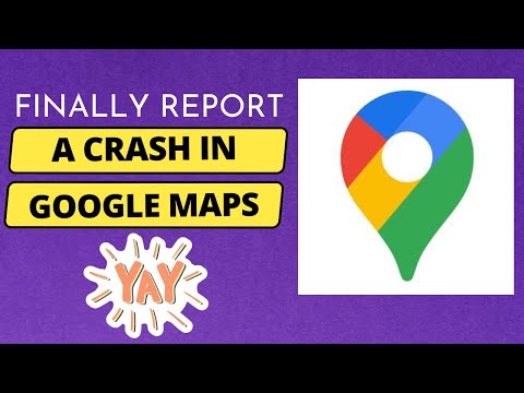 How to Report a Crash in Google Maps (New Update)