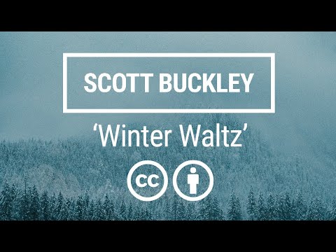 'Winter Waltz' [Cinematic Christmas CC-BY] - Scott Buckley