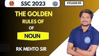 The Golden Rules Of NOUN || Grammar Day 05 || English By RK Mehto Sir || @studyjunctionupsc