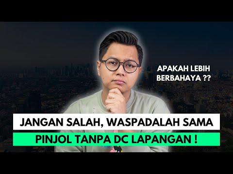 JANGAN SALAH, WASPADA SAMA PINJOL TANPA DC LAPANGAN ! LEBIH BAHAYA KAH?