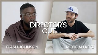 Flash Johnson - Director’s Cut Episode 6 | Morgan Keyz #directorscut #interview #podcast