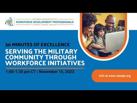 Serving the Military Community through Workforce Initiatives