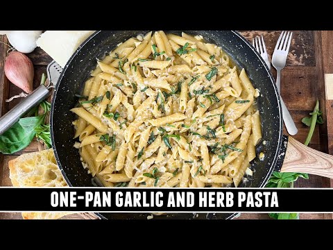 One-Pan Garlic & Herb Pasta | INSANELY Delicious 20 Minute Recipe