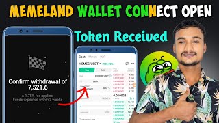 Memeland Token Withdrawal Start 🤑 | Memeland wallet connect Open | Memeland Withdrawal Update