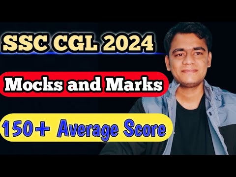 SSC CGL 2024!! Mocks and Marks!! Is 170+ Possible!! #ssc #cgl2024 #cgl