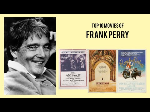 Frank Perry |  Top Movies by Frank Perry| Movies Directed by  Frank Perry