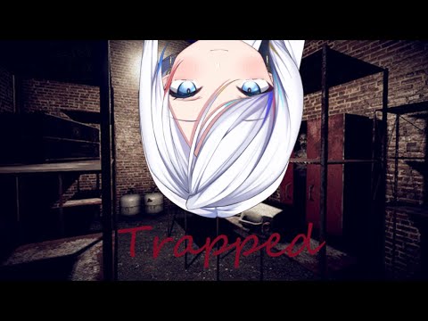 【Trapped】get me out