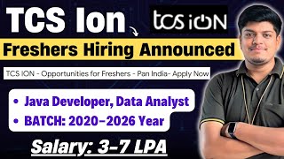 🔥TCS ION PAN India Freshers Hiring | Batch: 2020-2026 | TCS PAID NQT Biggest Update | Job/Internship