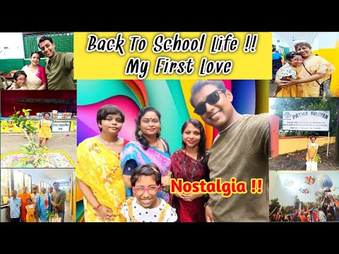 My First Love | Back To  My School Life | Visiting School  in Vriksharopan Utsav | Noatalgia !!