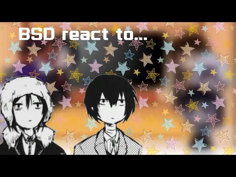 bsd school au react to... | rus/eng|fyozai| 1/2 🦇