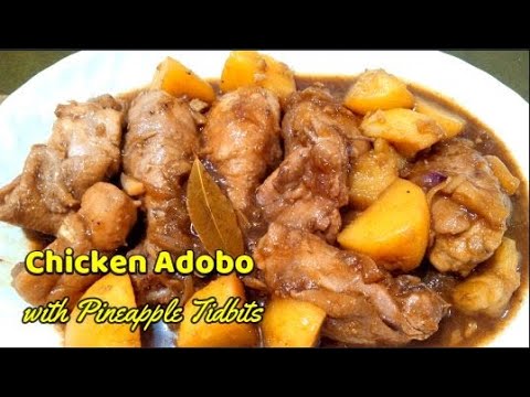 ADOBONG MANOK WITH PINEAPPLE TIDBITS (How to cook adobong manok with pineapple/ Filipino recipe)