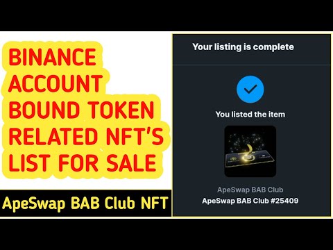 Binance Account Bound (BAB) NFT Token || List Free Binance BAB NFT's For Sale