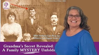 Grandma's Secret: A DNA Journey to Uncover Hidden Family Truths