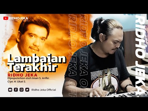 Imam S. Arifin - Lambaian Terakhir | Ridho Jeka ( Cover Music Video )