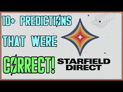 10+ Predictions For Starfield THAT WERE TRUE | Ft. @BADCompanySarge