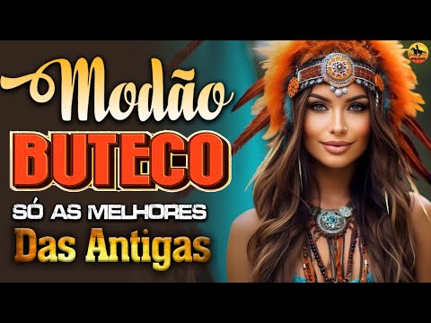 MODÃO RAIZ SERTANEJA - SÓ AS MELHORES DO SERTANEJO ANTIGO