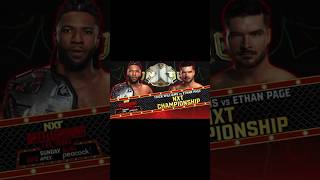 Wwe Nxt Battleground Las Vegas Single Match For the Nxt Champion Trick William Vs Ethan Page