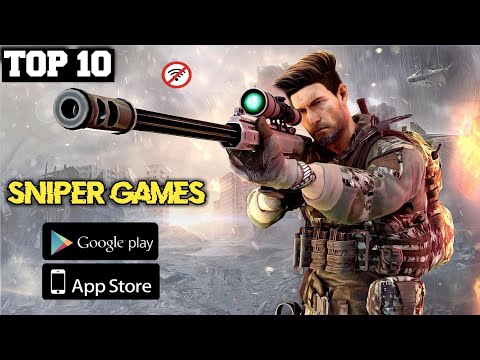 Top 10 Sniper Games For Android & iOS 2024 HD || OFFLINE & ONLINE