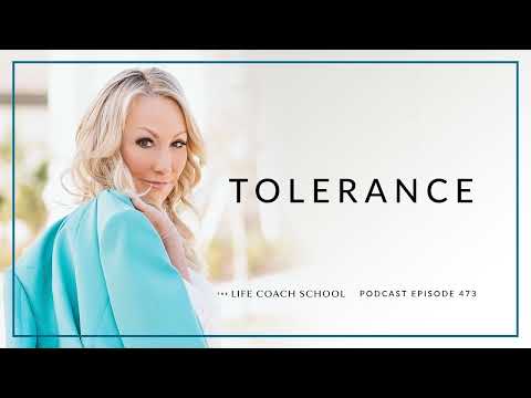 Ep #473: Tolerance