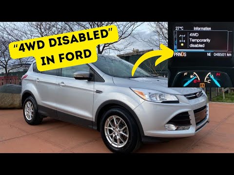 “4WD Temporarily Disabled” warning in Ford Escape – reasons