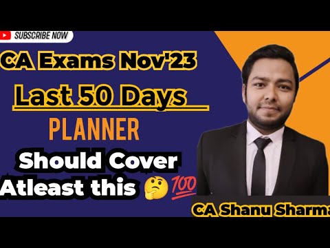 Ultimate Last 50 days Plan Nov'23 Ca Exams| Should cover atleast this | CA Final |CA Inter