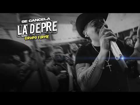 Grupo Firme - Se Cancela La Depre - (Lyric Video)