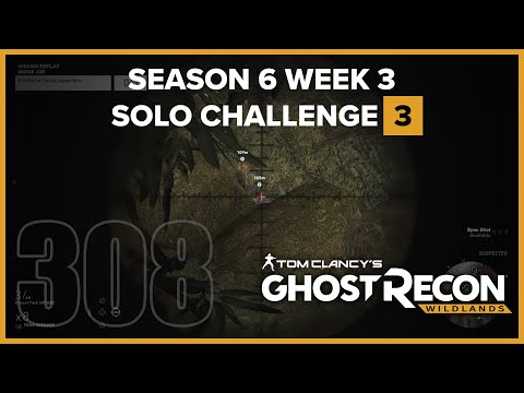 Ghost Recon Wildlands Ep 308 - S06W03 Solo Challenge 3 Complete Inside Job mission from over 100m