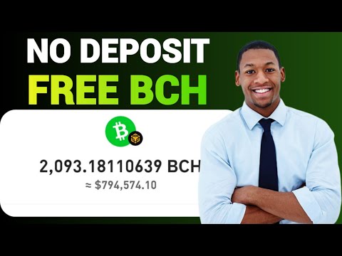 Mine Free 10 BCH on this site, no investment required | Free withdrawal